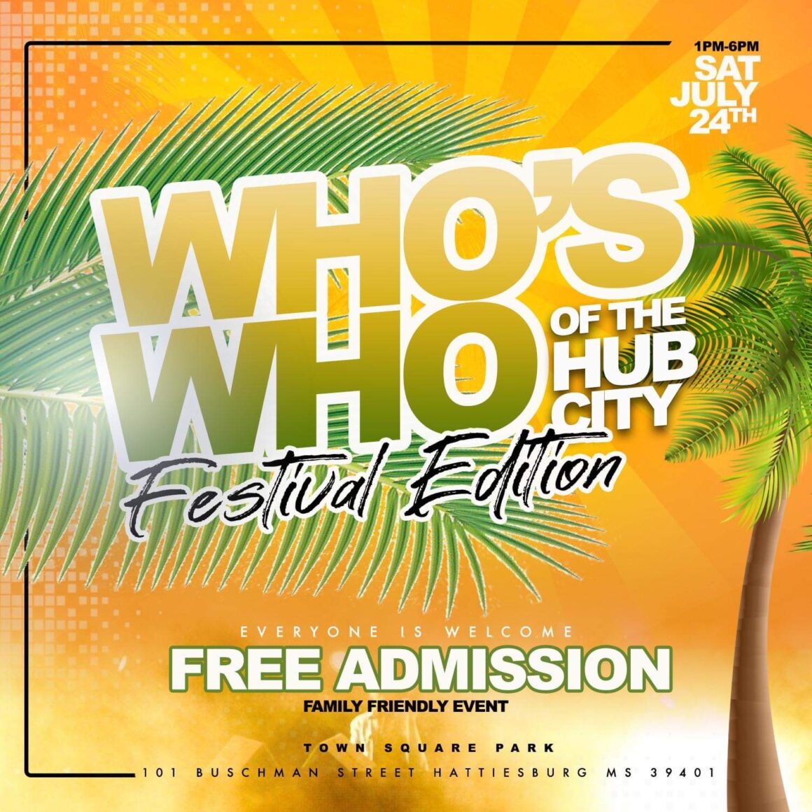 Who’s who of the Hub City Festival Edition City of Hattiesburg