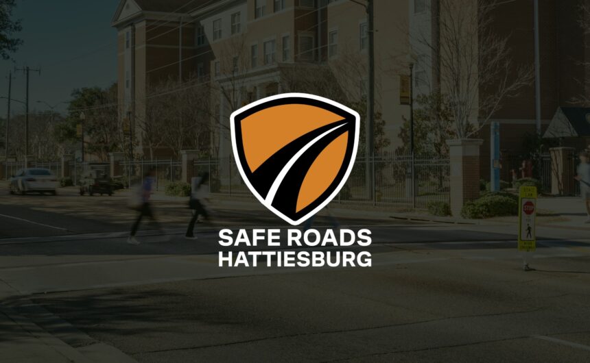 Draft of Hattiesburg’s Safe Roads Safety Action Plan Now Available for Public Review