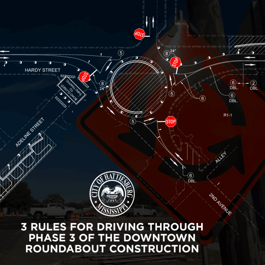 Roundabout In Downtown Hattiesburg Enters Phase Three - City Of Hattiesburg